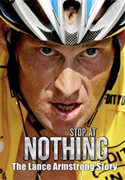 Stop at Nothing: The Lance Armstrong Story (2014)