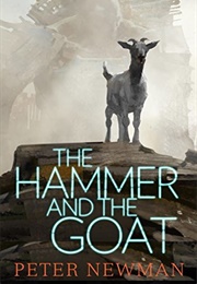 The Hammer and the Goat (Peter Newman)