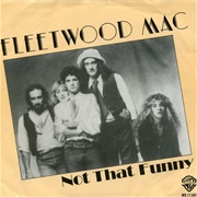 Not That Funny - Fleetwood Mac