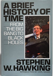 A Brief History of Time (Stephen W. Hawking)