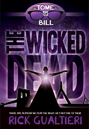 The Wicked Dead (Rick Gualtieri)