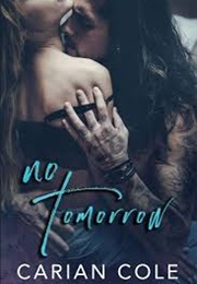 No Tomorrow (Carian Cole)