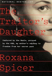 The Traitor&#39;s Daughter (Roxana Spicer)