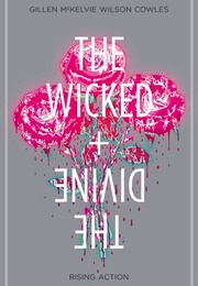 The Wicked + the Divine Vol. 4: Rising Action (Kieron Gillen)