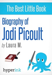 Biography of Jodi Picoult (Laura M.)