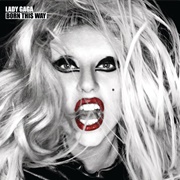 Born This Way - Lady Gaga