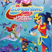 DC Super Hero Girls: Legends of Atlantis