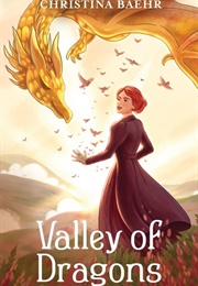 Valley of Dragons (Christina Baehr)