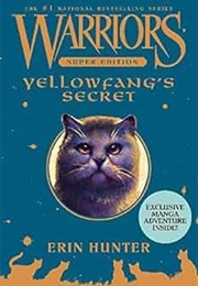 Yellowfang&#39;s Secret (Super Edition 5)