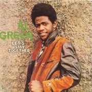 Al Green – Let&#39;s Stay Together