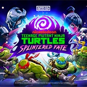 Teenage Mutant Ninja Turtles: Splintered Fate