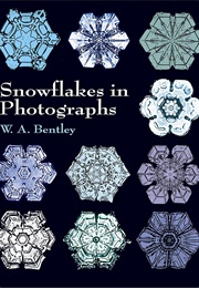 Snowflakes in Photographs (W.A. Bentley)