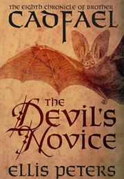 The Devil&#39;s Novice (The Chronicles of Brother Cadfael Book 8) (Peters, Ellis)