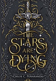 The Stars Are Dying (Chloe C. Peñaranda)