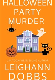 Halloween Party Murder (Leighann Dobbs)