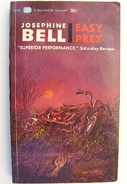 Easy Prey (Josephine Bell)