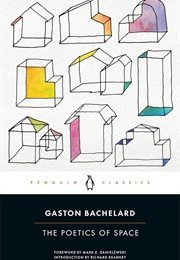 The Poetics of Space (Bachelard, Gaston)