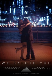 We Salute You (2018)