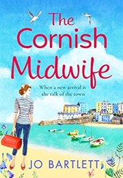 The Cornish Midwife (Jo Bartlett)