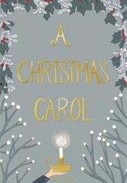 Christmas Carol (Charles Dickens)