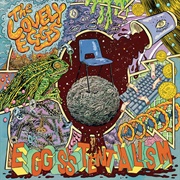 Eggsistentialism - The Lovely Eggs