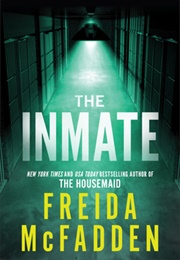 The Inmate (Freida McFadden)