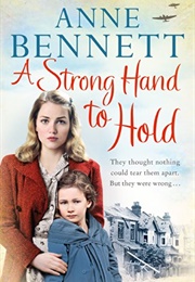 A Strong Hand to Hold (Anne Bennett)