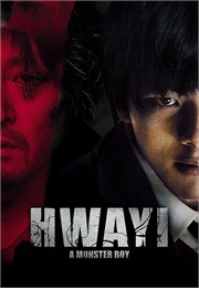 Hwayi: A Monster Boy (2013)