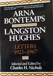 Arna Bontemps Langston Hughes Letters 1925-1967 (Edited by Charles H. Nichols)