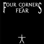 Four Corners of Fear