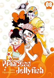 Princess Jellyfish Vol 8 (Akiko Higashimura)