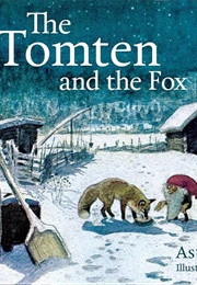 The Tomten and the Fox (Astrid Lindgren)