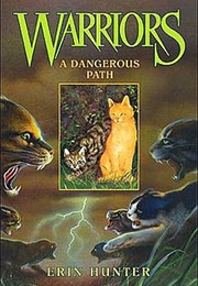 A Dangerous Path (Erin Hunter)