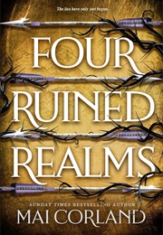 Four Ruined Realms (Mai Corland)