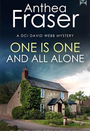 One Is One and All Alone (Anthea Fraser)