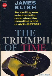 The Triumph of Time (James Blish)