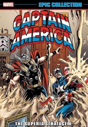 Captain America Epic Collection- The Superia Stratagem (Mark Gruenwald)