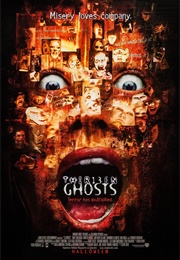 Thirteen Ghosts (2001)