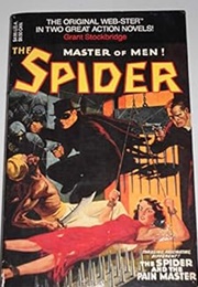 The Spider: The Spider and the Pain Master (Grant Stockbridge)