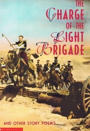 The Charge of the Light Brigade and Other Poems (Tennyson, Alfred Lord)