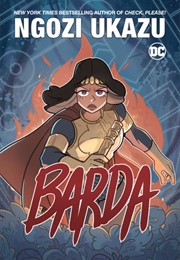 Barda (Ngozi UKazu, Nicole Maines)