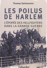 Les Poilus De Harlem (Thomas Saintourens)