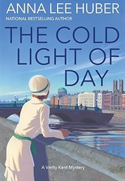 The Cold Light of Day (Anna Lee Huber)