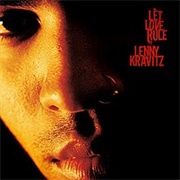 Lenny Kravitz - Let Love Rule