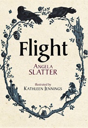 Flight (Angela Slatter)