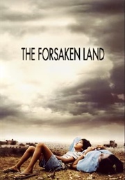 The Forsaken Land (2006)