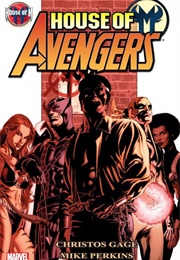 House of M: Avengers (Christopher N. Gage)