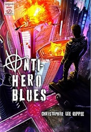 Anti-Hero Blues (Chris Rippee)