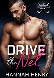 Drive the Net (Hannah Henry)