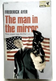 The Man in the Mirror (Frederick Ayer Jr.)